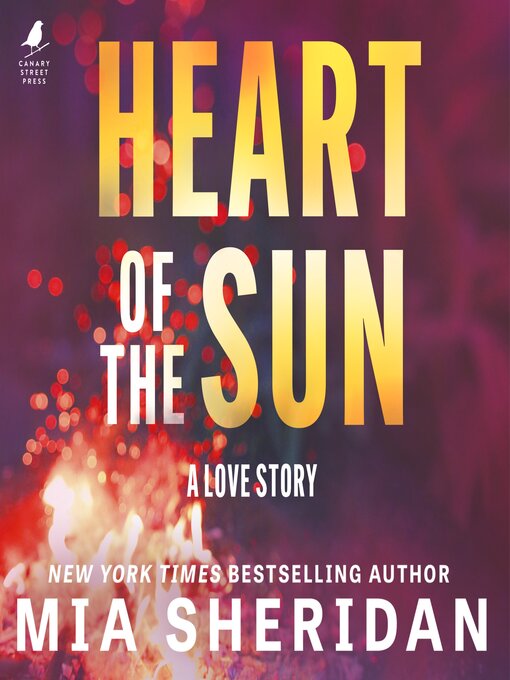 Title details for Heart of the Sun by Mia Sheridan - Available